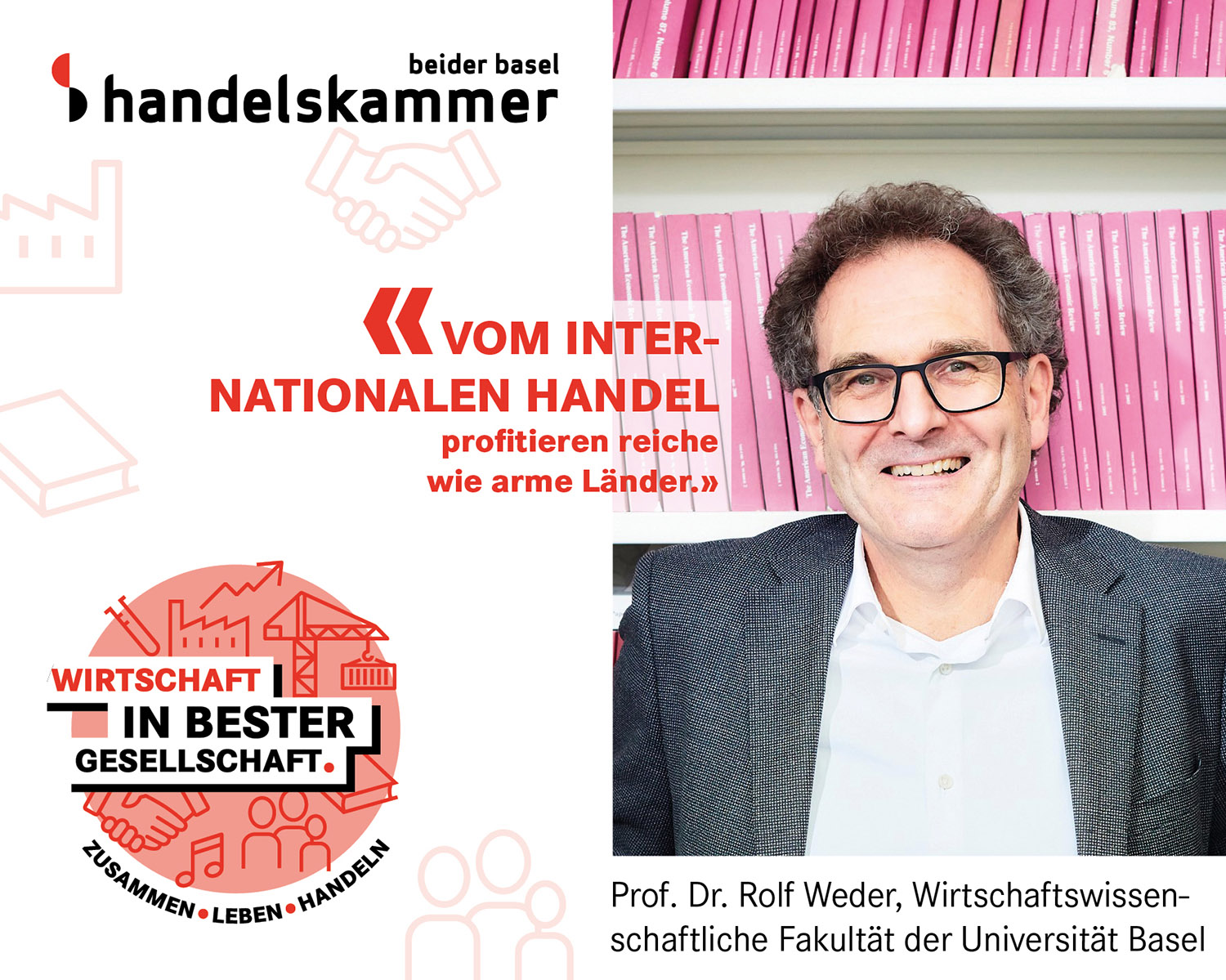 Prof. Rolf Weder von der Universität Basel Prof. Rolf Weder von der Universität Basel