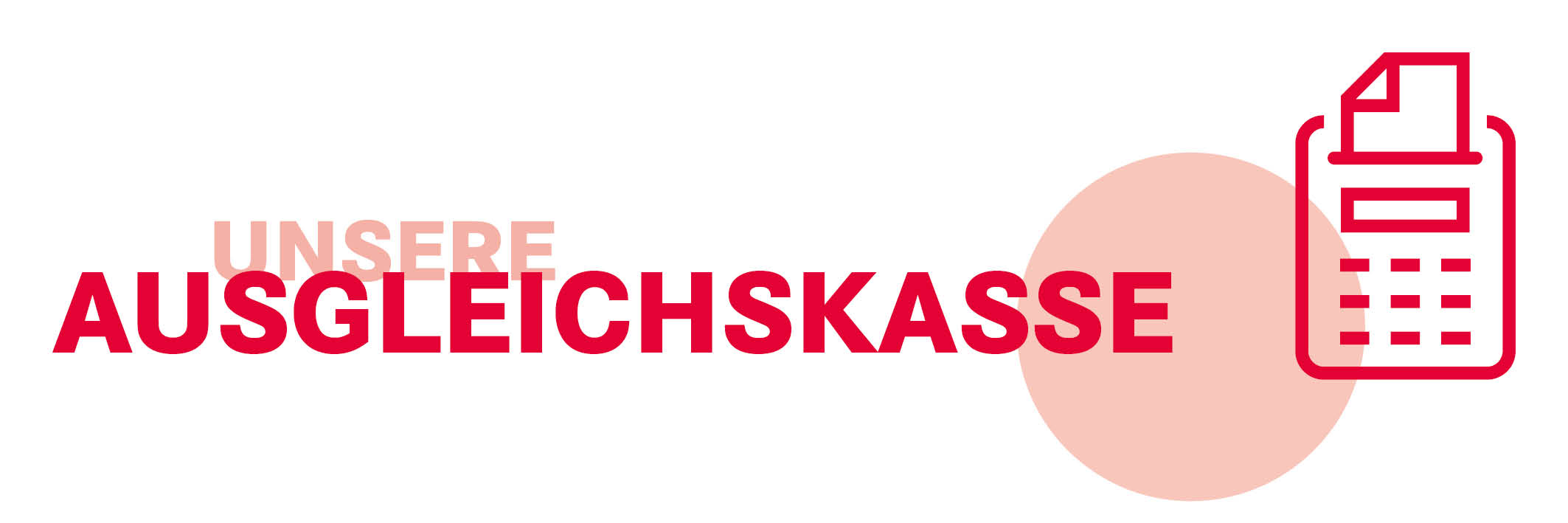 Das Bild zeigt das Icon Unsere Ausgleichskasse